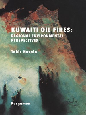 cover image of Kuwaiti Oil Fires